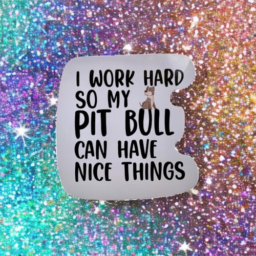 Adesivo pit bull lavoro duro - bull,,